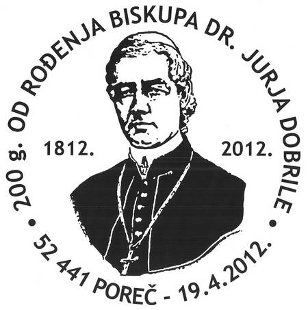 200 GODINA OD ROĐENJA BISKUPA DR. JURJA DOBRILE