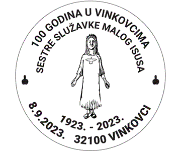 100 GODINA U VINKOVCIMA - SESTRE SLUŽAVKE MALOG ISUSA 1923 - 2023.